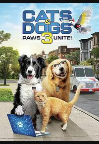 猫狗大战3：爪爪集结！