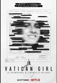 梵蒂冈少女：艾曼纽拉·奥兰迪失踪案 第一季
